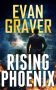 Rising Phoenix by Evan Graver (ePUB) Free Download