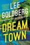 Dream Town by Lee Goldberg (ePUB) Free Download
