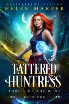 Tattered Huntress by Helen Harper (ePUB) Free Download