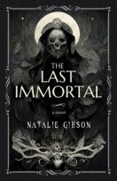 The Last Immortal by Natalie Gibson (ePUB) Free Download