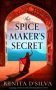 The Spice Maker’s Secret by Renita D’Silva (ePUB) Free Download