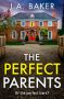 The Perfect Parents by J.A. Baker (ePUB) Free Download