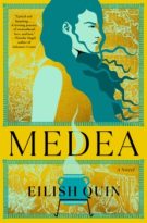 Medea by Eilish Quin (ePUB) Free Download
