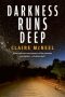 Darkness Runs Deep by Claire McNeel (ePUB) Free Download