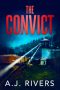 The Convict by A.J. Rivers (ePUB) Free Download