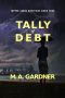 Tally of Debt by M.A. Gardner (ePUB) Free Download