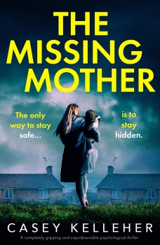 The Missing Mother by Casey Kelleher (ePUB) Free Download