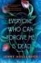 Everyone Who Can Forgive Me Is Dead by Jenny Hollander (ePUB) Free Download