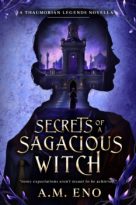 Secrets of a Sagacious Witch by A.M. Eno (ePUB) Free Download