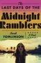 The Last Days of the Midnight Ramblers by Sarah Tomlinson (ePUB) Free Download