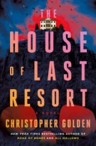 The House of Last Resort by Christopher Golden (ePUB) Free Download