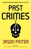 Past Crimes by Jason Pinter (ePUB) Free Download