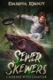 Sewer Skewers by Dakota Krout (ePUB) Free Download