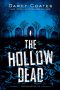 The Hollow Dead by Darcy Coates (ePUB) Free Download