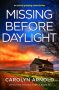 Missing Before Daylight by Carolyn Arnold (ePUB) Free Download
