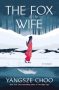 The Fox Wife by Yangsze Choo (ePUB) Free Download