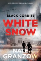 Black Cordite, White Snow by Nate Granzow (ePUB) Free Download