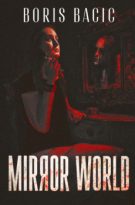 Mirror World by Boris Bacic (ePUB) Free Download