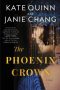 The Phoenix Crown by Kate Quinn & Janie Chang (ePUB) Free Download