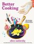 Better Cooking by Alice Zaslavsky (ePUB) Free Download