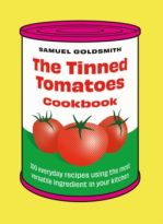 The Tinned Tomatoes Cookbook by Samuel Goldsmith (ePUB) Free Download
