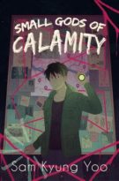 Small Gods of Calamity by Sam Kyung Yoo (ePUB) Free Download