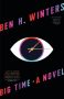 Big Time by Ben H. Winters (ePUB) Free Download