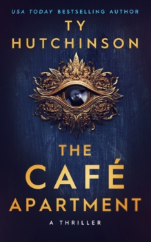 The Cafe Apartment by Ty Hutchinson (ePUB) Free Download