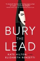 Bury the Lead by Kate Hilton (ePUB) Free Download