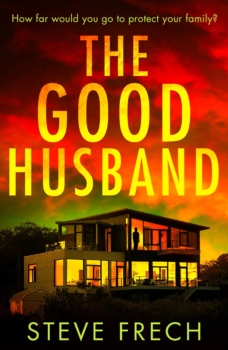 The Good Husband by Steve Frech (ePUB) Free Download