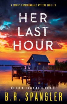 Her Last Hour by B.R. Spangler (ePUB) Free Download
