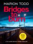 Bridges to Burn by Marion Todd (ePUB) Free Download