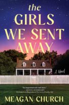 The Girls We Sent Away by Meagan Church (ePUB) Free Download