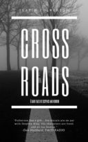 Crossroads: 6 Dark Tales of Suspense and Horror by Justin Fulkerson (ePUB) Free Download