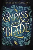 Compass and Blade by Rachel Greenlaw (ePUB) Free Download
