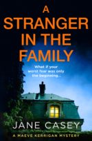 A Stranger in the Family by Jane Casey (ePUB) Free Download