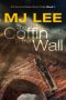 The Coffin in the Wall by M J Lee (ePUB) Free Download