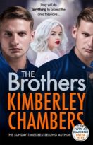 The Brothers by Kimberley Chambers (ePUB) Free Download