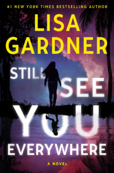 Still See You Everywhere by Lisa Gardner (ePUB) Free Download
