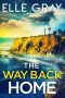 The Way Back Home by Elle Gray (ePUB) Free Download