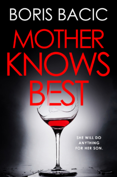 Mother Knows Best by Boris Bacic (ePUB) Free Download