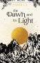 The Dawn and Its Light by Piper CJ (ePUB) Free Download