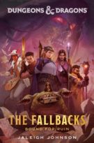 The Fallbacks: Bound for Ruin by Jaleigh Johnson (ePUB) Free Download
