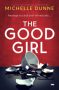 The Good Girl by Michelle Dunne (ePUB) Free Download