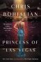 The Princess of Las Vegas by Chris Bohjalian (ePUB) Free Download
