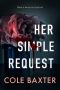 Her Simple Request by Cole Baxter (ePUB) Free Download