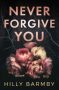 Never Forgive You by Hilly Barmby (ePUB) Free Download