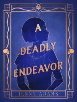 A Deadly Endeavor by Jenny Adams (ePUB) Free Download