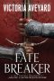 Fate Breaker by Victoria Aveyard (ePUB) Free Download
