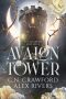 Avalon Tower by C.N. Crawford, Alex Rivers (ePUB) Free Download